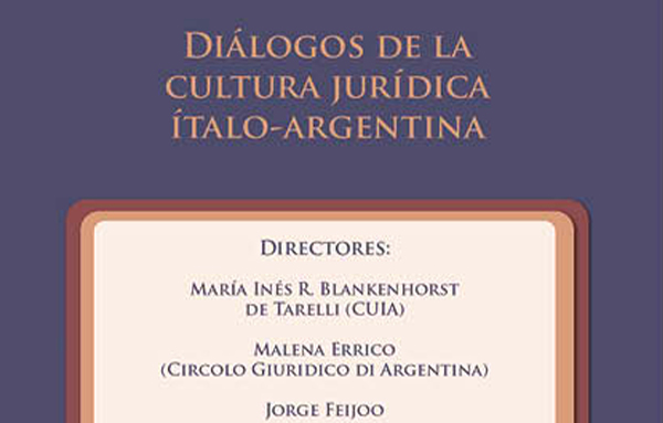 Dialoghi della cultura giuridica italo-argentina