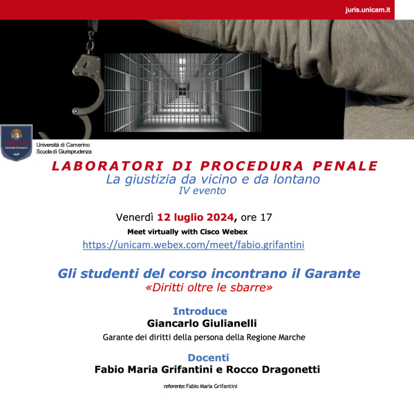 PROCEDURA PENALE (Prof. Grifantini): «Diritti oltre le sbarre»