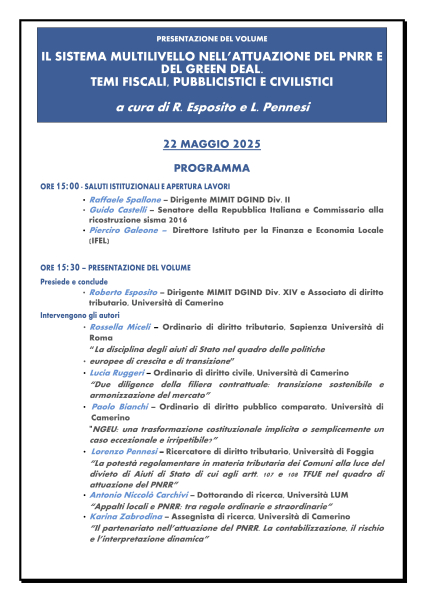 IL SISTEMA MULTILIVELLO NELL’ATTUAZIONE DEL PNRR E DEL GREEN DEAL. TEMI FISCALI, PUBBLICISTICI E CIVILISTICI