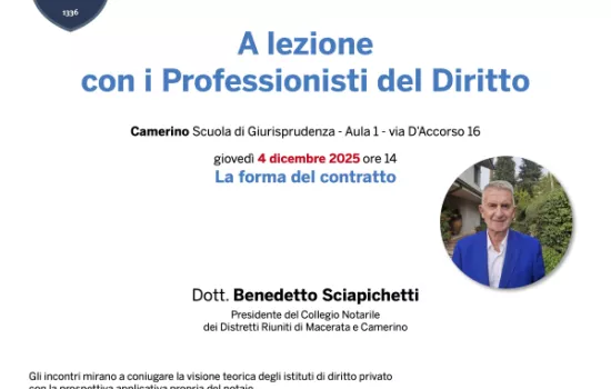 Lezione del Dott. Benedetto Sciapichetti, Presidente del Collegio Notarile dei Distretti Riuniti di Camerino e Macerata