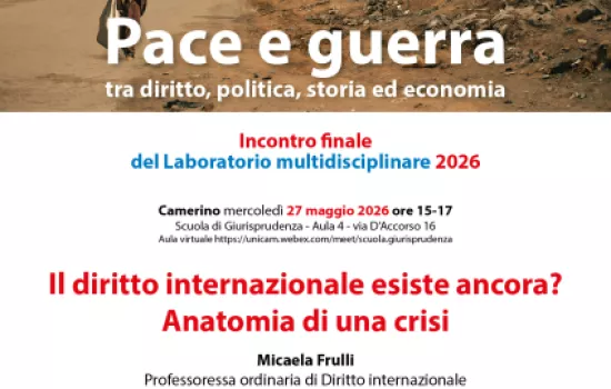 Pace e guerra tra diritto, politica, economia e storia